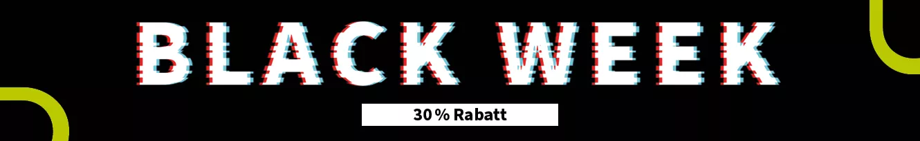 Black Week Banner mit 30 % Rabatt: Schwarzer Hintergrund mit glitch-artigem Schriftzug 'Black Week' und einem weißen Textfeld, das 30 % Rabatt anzeigt.